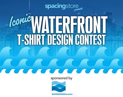 Iconic Waterfront T Shirt Design Contest Spacing Toronto Spacing