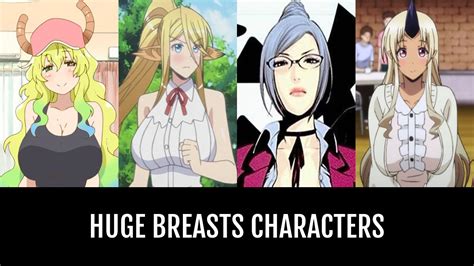 huge breasts characters anime planet