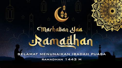 Video Ucapan Ramadhan 2022 Part01 Youtube