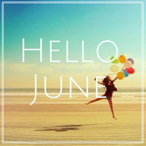 Welcome June Welcome Summer By Edakose82 Best Encouraging Quotes Best