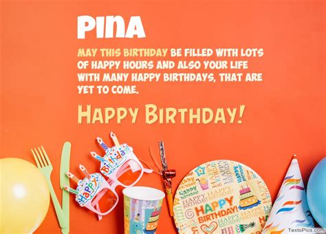 Happy Birthday Pina Pictures Congratulations