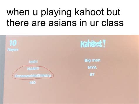 You can create a kahoot account using your exploring cool and funniest names for kahoot! you on kahoot - image - memes - Reddit