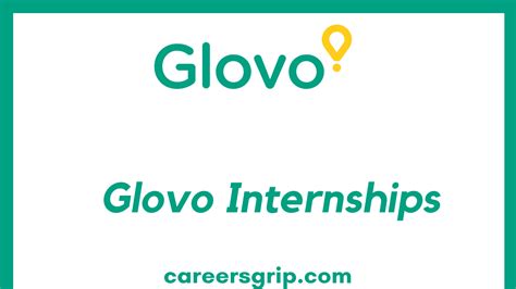 Glovo Internship 2024 Glovo Careers Careers Grip
