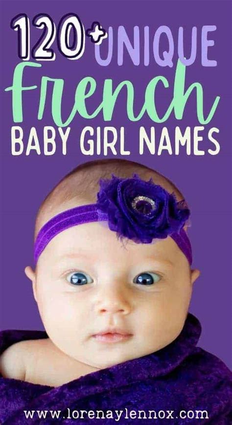 120 Beautiful French Baby Girl Names To Use This 2022 Bilingual