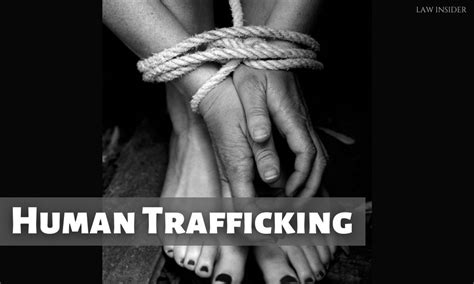 What Is The Trafficking In Persons What Are The Laws Available For Its