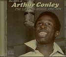 Arthur Conley CD: I'm Living Good - The Soul Of Arthur Conley 1964-74 ...