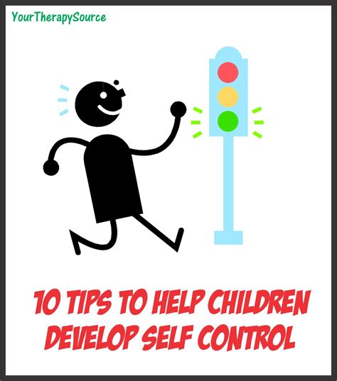 10 Tips To Help Develop Self Control In Children Your Therapy Source