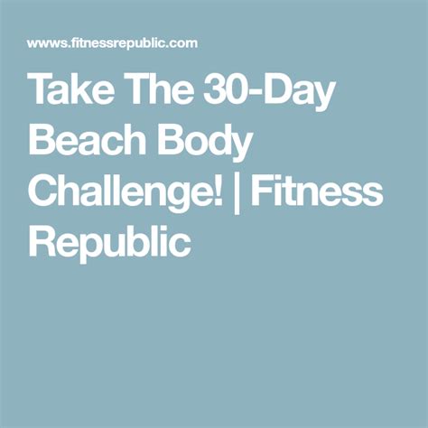 Take The 30 Day Beach Body Challenge Beach Body Challenge Beachbody Challenges