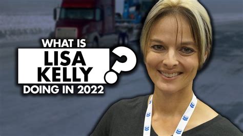 What Is Lisa Kelly Ice Road Truckers Doing In 2022 Youtube