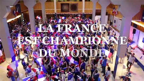Mondial 2018 La France Est Championne Du Monde Youtube
