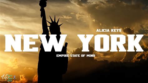 Alicia Keys New York Empire State Of Mind Lyrics Youtube