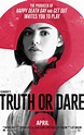 Truth or Dare (2018) Poster #1 - Trailer Addict