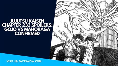 Jujutsu Kaisen Chapter Spoilers Gojo Vs Mahoraga Confirmed Factswow