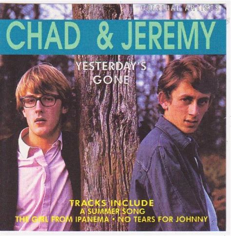 Chad And Jeremy Yesterdays Gone Music