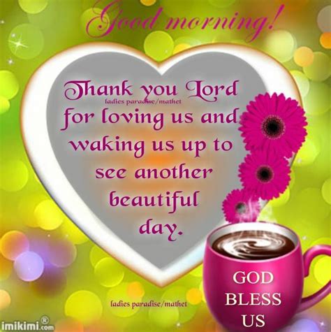 thank you lord for loving us and waking us up to see another beautiful day pictures photos and