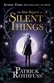 The Slow Regard of Silent Things by Patrick Rothfuss – SFFWorld