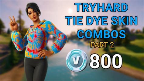 The Best Tryhard Tie Dye Skin Setcolor Crush Skin Combos In Fortnite