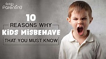 10 Common Reasons Why Kids Misbehave (Plus Tips On How to Respond ...