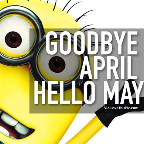 Goodbye April Hello May Pictures Photos And Images For Facebook