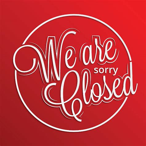 10 Sorry Were Closed Sign Silhouettes Stock Photos Pictures And Royalty