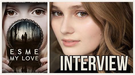 Esme My Love Interview Audrey Grace Marshall Discusses Filming And Working With Stacey