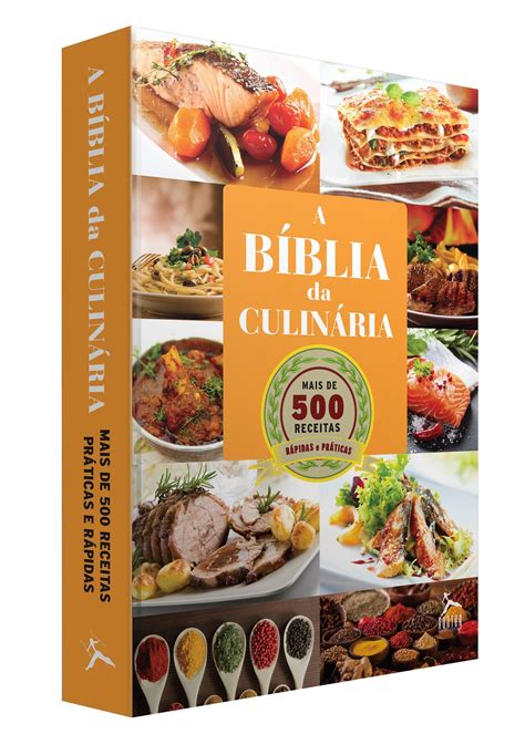 A Bíblia Da Culinária Mais De 500 Receitas Para Se Deliciar Pdf Luiza