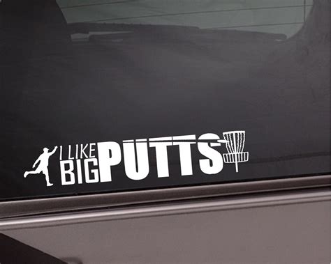 disc golf i like big putts outdoor vinyl decal sticker for car etsy