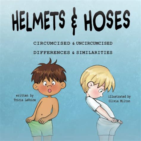 Buy Helmets And Hoses Circumcised And Uncircumcised Differences And