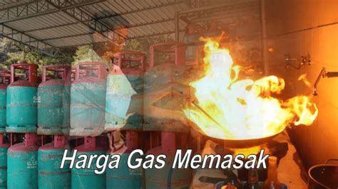 Kompor gas merupakan salah satu peralatan rumah tangga paling penting di rumah. Harga Gas Memasak LPG Terkini Di Pasaran Malaysia