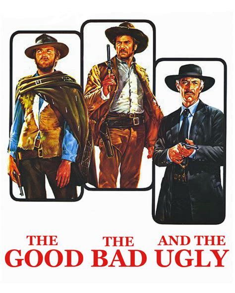 Granted, the other two were morally worse than him, but also, the beginning and the end have the three main characters being labeled by onscreen text as the ugly, the bad, and the good, both times in. The Good, The Bad & The Ugly, 8x10 Movie Poster | eBay