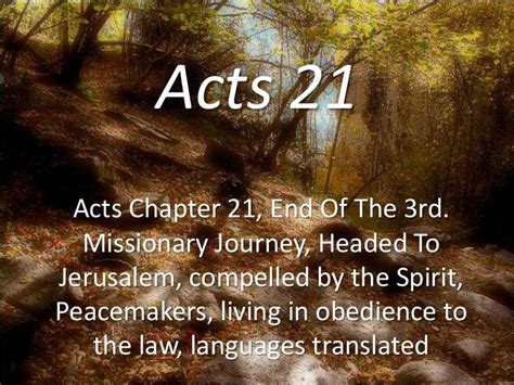 Acts 21 End Of The 3rd Missionary Journey Headed To Jerusalem Com