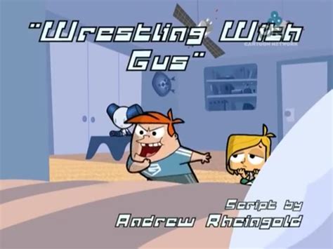 Wrestling With Gus Robotboy Wiki Fandom Powered By Wikia