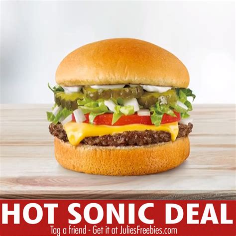 Great Deal On Cheeseburgers At Sonic Today Only Julies Freebies