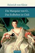 'Die Marquise von O... / Das Erdbeben von Chili' von 'Heinrich Kleist ...