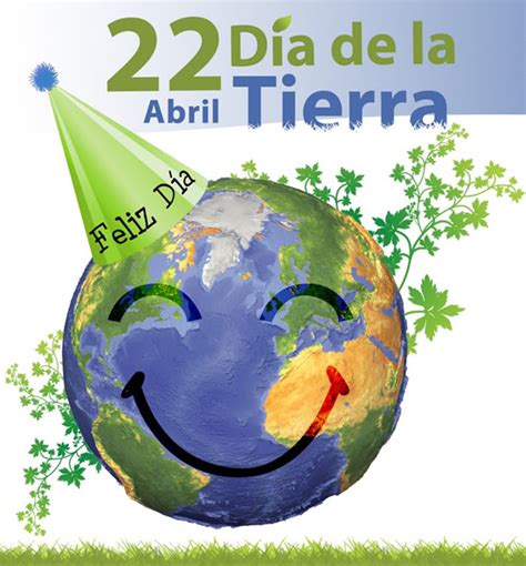 El De Abril Dia De La Tierra Tarjetas Para Descargar Hoy Ecolog A Hoy