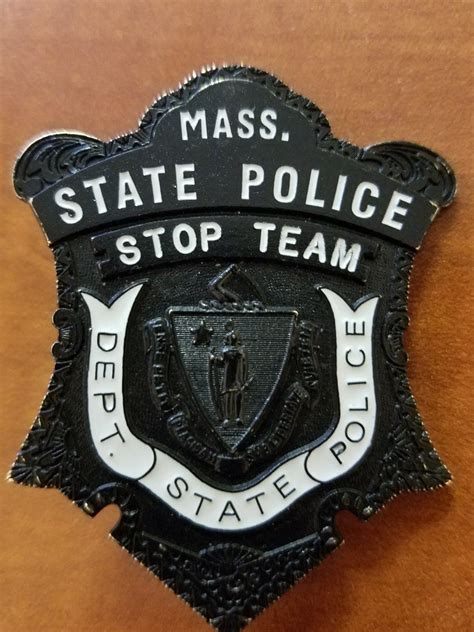 Stop Team Massachusetts State Police Fire Badge Police Badge Police