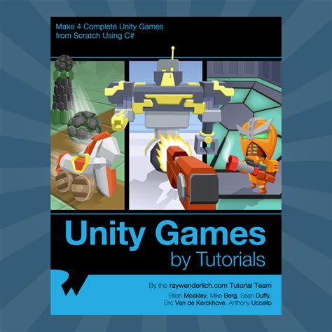 Unity Games By Tutorials 14 Chapters Now Available Ray Wenderlich