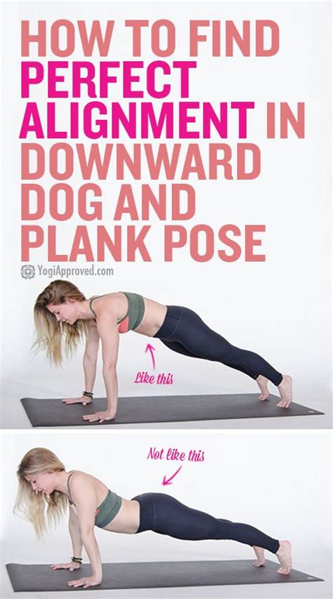 The Secret To A Perfect Downward Dog And Plank Pose Hint Its All