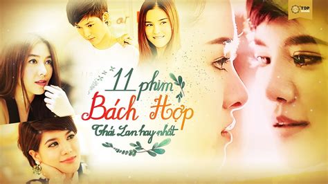 Top Phim B Ch H P Th I Lan Hay Nh T Youtube