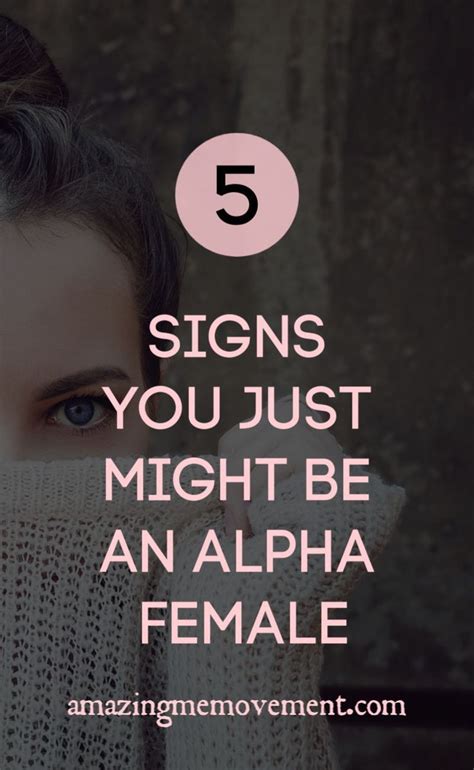 5 Signs You Might Be An Alpha Womanand Why Its Totally Kickass Alpha Female Alpha Female