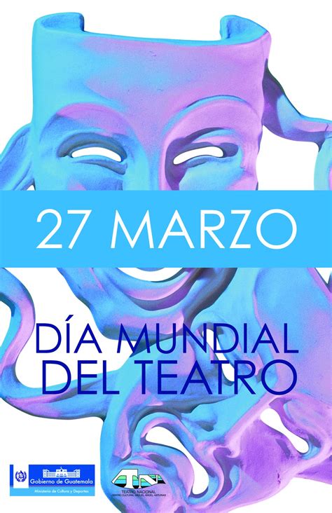 Día Mundial De Teatro 27 De Marzo Portal Mcd