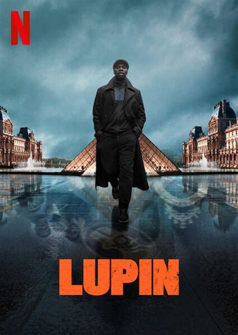 Inspired by the adventures of arsène lupin, gentleman thief assane diop sets out to avenge his father for an injustice inflicted by a wealthy family. 1st Trailer For Netflix Original Series 'Lupin' • VannDigital