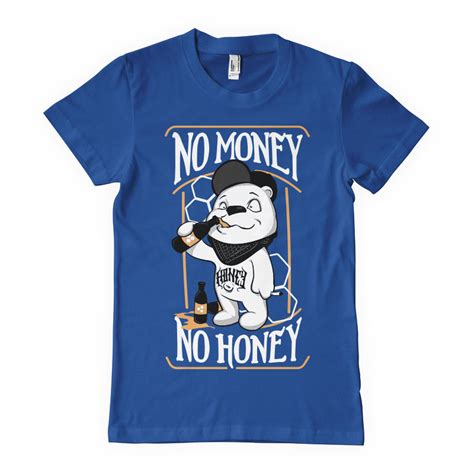So if you have money you can have a partner. No money no honey shirt clip art tshirt factory - WikiClipArt