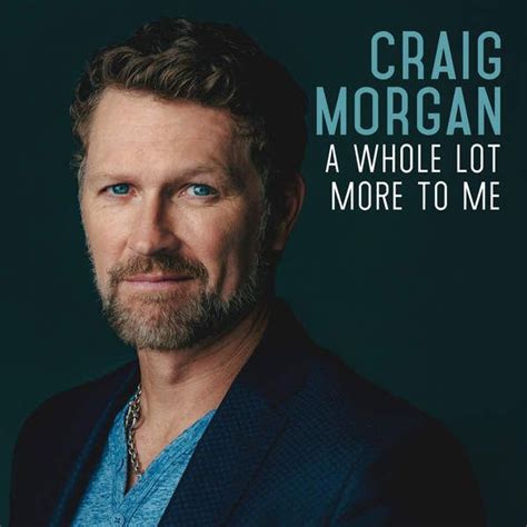 Craig Morgan A Whole Lot More To Me 2016 ITunes Plus AAC M4A