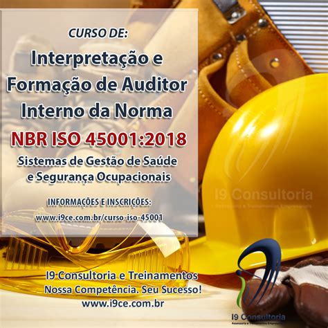 Curso Interpretação E Formação De Auditor Interno Da Norma Nbr 45001