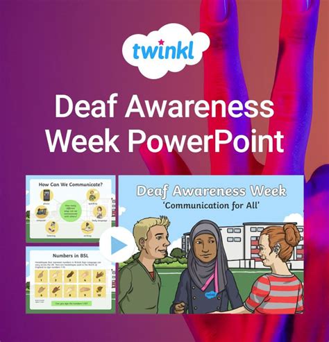 Celebrating Deaf Awareness Week With Engaging Powerpoint