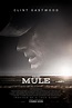 Brand new poster for The Mule has landed - Film and TV Now