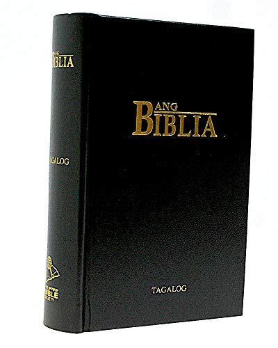 Tagalog Bible Old Version Ang Biblia Unknown Author 9789712901034