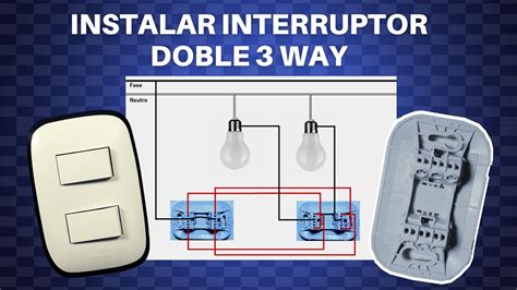 Circuito Escalera Como Instalar Un Interruptor 3 Vías Doble Pasó A