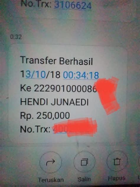 Adapun format sms untuk setiap transaksi sendiri berbeda. Ada bukti transfernya tapi dana belum masuk ke rekening ...